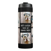 Create a Custom Photo Collage with 6 Photos Thermal Tumbler (Front)