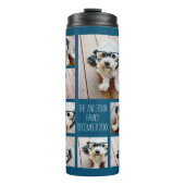 Create a Custom Photo Collage with 8 Photos Thermal Tumbler (Front)