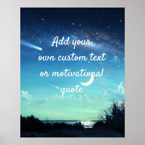 Create A Custom Quote _ Moonlit Night Poster