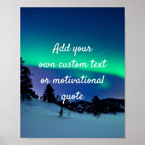 Create A Custom Quote Poster _ Northern Lights