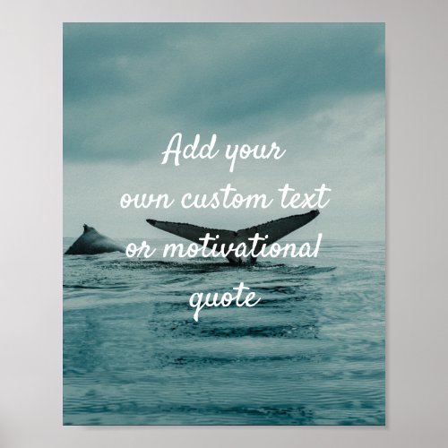 Create A Custom Quote Poster _ Whale