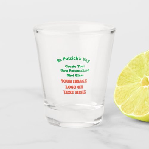 Create a Customized St Patricks Day Personalized Shot Glass