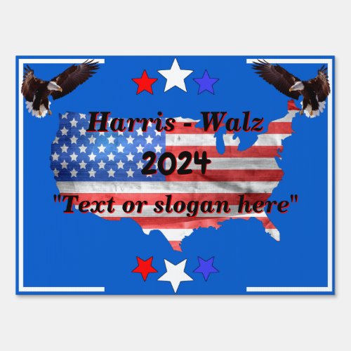 Create A Harris Walz 2024 Presidential Campaign Lg Sign