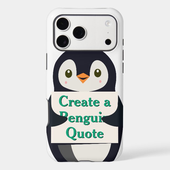 Create a Penguin Quote Case-Mate iPhone Case (Back)
