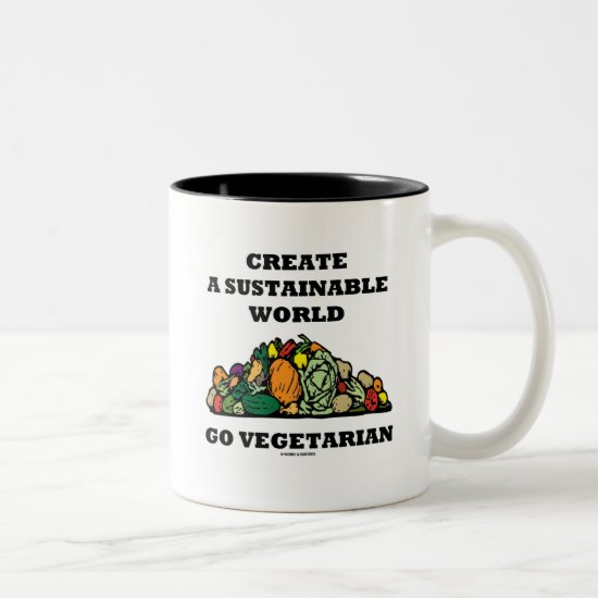 Create A Sustainable World Go Vegetarian Two-Tone Coffee Mug