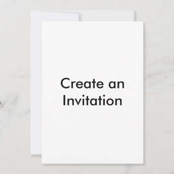 Create An Invitation by iiiyaaa at Zazzle