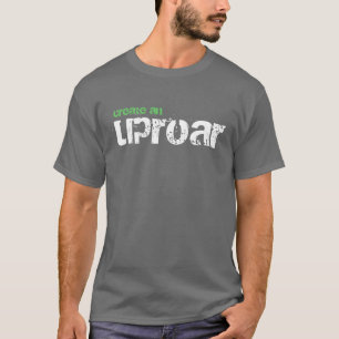 create an uproar, support peace corps tshirt