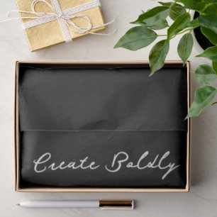 'Create Boldly' Dreamers Doers Artist Entrepreneur Tissue Paper
