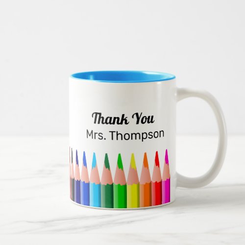 Create Color Pencils  Teacher Thank You Two_Tone Coffee Mug