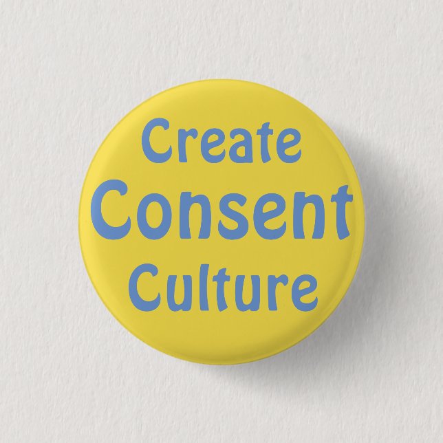 Create Consent Culture Button (Front)