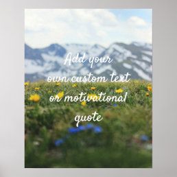 Create Custom Quote Poster - Flowers &amp; Mountains