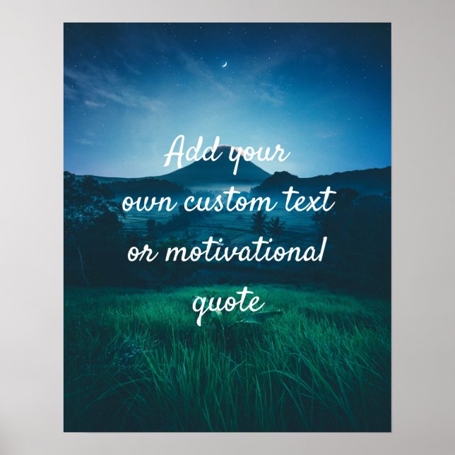 Create Custom Quote Poster - Mountain at Dusk (Front)