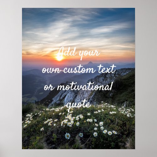 Create Custom Quote Poster _ Mountain Sunset