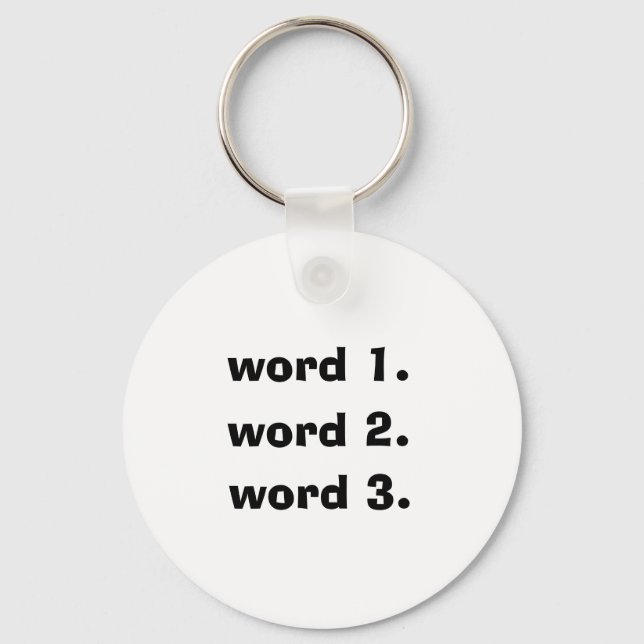 Create custom text simple three words expression keychain (Front)