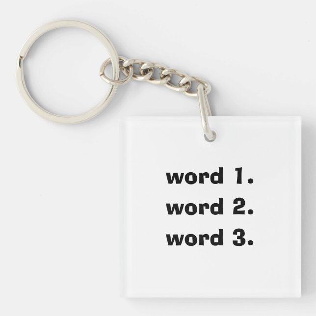 Create custom text simple three words expression keychain (Front)