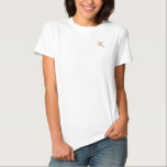 Create Custom Womens Gold Monogram Initials Cotton Embroidered Shirt<br><div class="desc">Create your own custom, personalized, casual, relaxed fit, durable, soft, 100% cotton, tagless, womens embroidered monogram / initials t-shirt. Simply type in your initial / monogram, to customize. Makes a great custom gift, for sister, daughter, mother, wife, girlfriend, grandma, godmother, goddaughter, grandmother, granddaughter, bride, bridesmaid, niece, cousin, aunt, mom, daughter...</div>