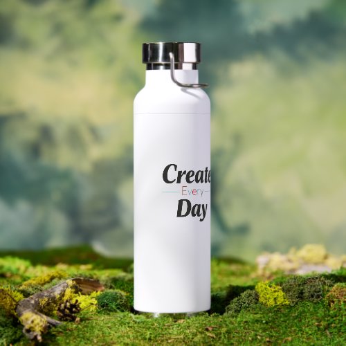 Create Every Day Water Bottle