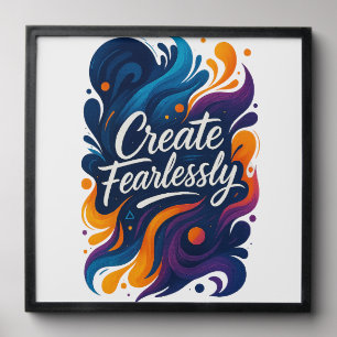 Create Fearlessly – SvietWorks Inspirational Art P Peel And Stick Photo Tile