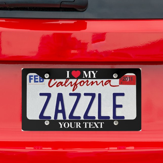 Create I Love My Custom Text License Plate Frame (Customize and personalize the text as desired.)