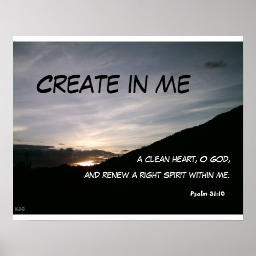 Create in me a clean heart O God an Poster
