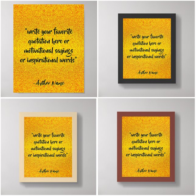 Create Modern Black and Gold Quote  Poster (Custom Black and Gold Quote Posters)