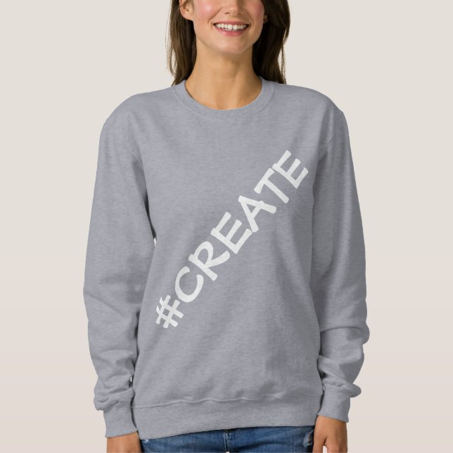#CREATE Oversized Letters Women's Sweatshirt (Front)