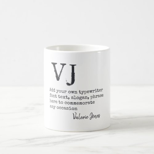 Create Own Typewriter Font Gift Coffee Mug