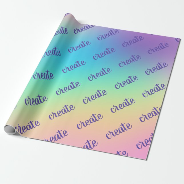 "Create" Pastel Rainbow Gradient Wrapping Paper (Unrolled)