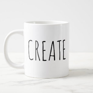 "Create" Simple Modern Farmhouse Giant Coffee Mug