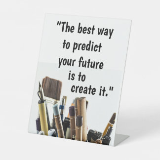 'Create the Future' Pedestal Sign