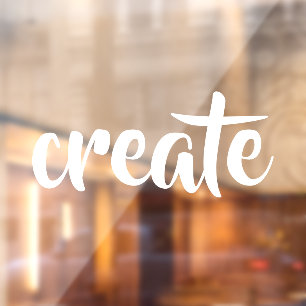 "Create" Window Cling