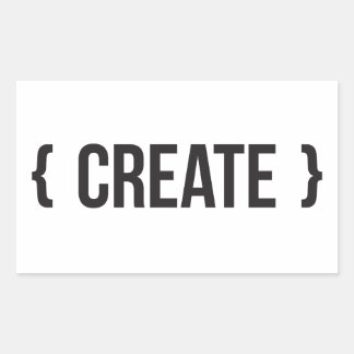 Create - You Choose Background Color Rectangular Sticker