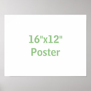 Create You Own 16"x12" Poster