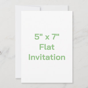 Create You Own 5" x 7" Flat Invitation
