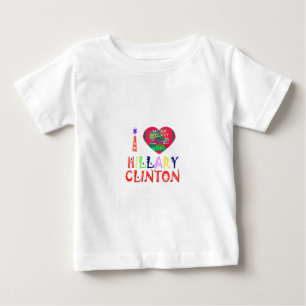 Create You Own Inspirational Hillary Love Quote Baby T-Shirt