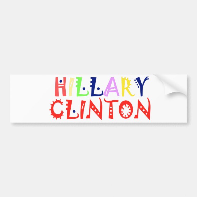 Create You Own Inspirational Hillary Love Quote Bumper Sticker (Front)