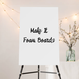 Create Your Brand Promotion 20" x 30" Squared Foam Board