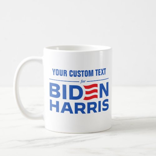 Create Your Custom Group Nam for Biden Harris 2024 Coffee Mug