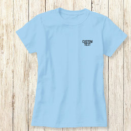 Create Your Custom Text Tshirt