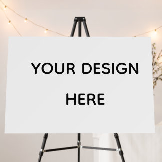 Create your design here add your text logo foam board
