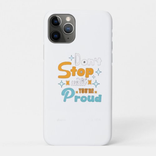 create your future-positive mindset iPhone 11 pro case