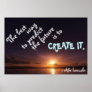 Create Your Future Poster
