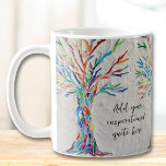 Create Your Inspirational Message Coffee Mug<br><div class="desc">This decorative coffee mug features a mosaic tree in rainbow colors.
Add your chosen inspirational quote or message to personalize it. 
Original Mosaic © Michele Davies.</div>