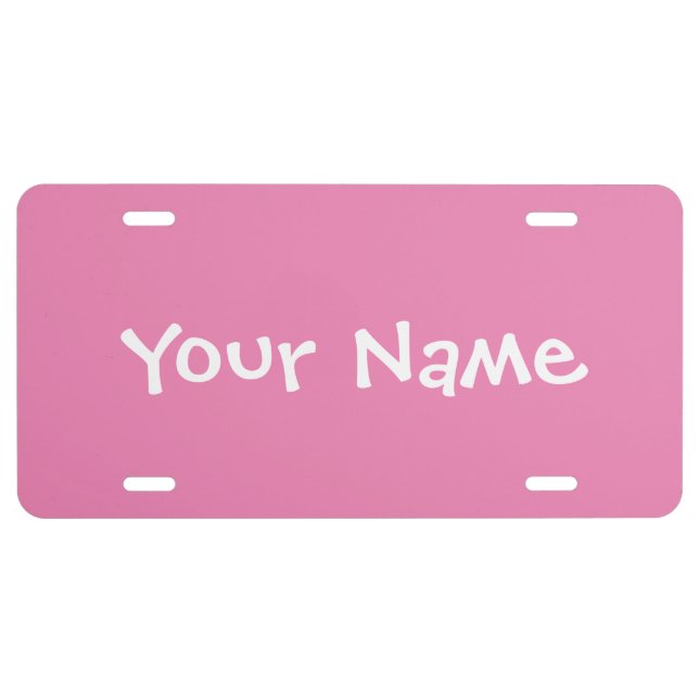 Create Your Name Pink License Plate (Front)
