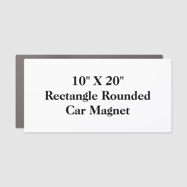 Create Your Own 10" X 20"  Rectangle Rounded Car Magnet (Front)