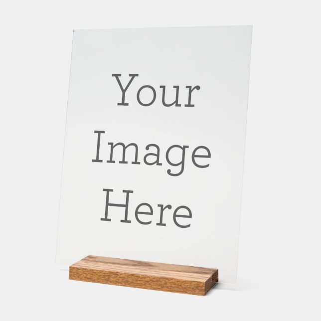 Custom 11" x 14" Acrylic Sign, with Wood Block (Angle)