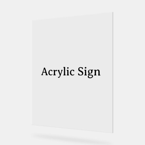 Create Your Own 11" x 14" Acrylic Sign