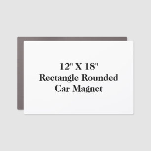 Create Your Own 12" X 18" Rectangle Rounded Car Magnet