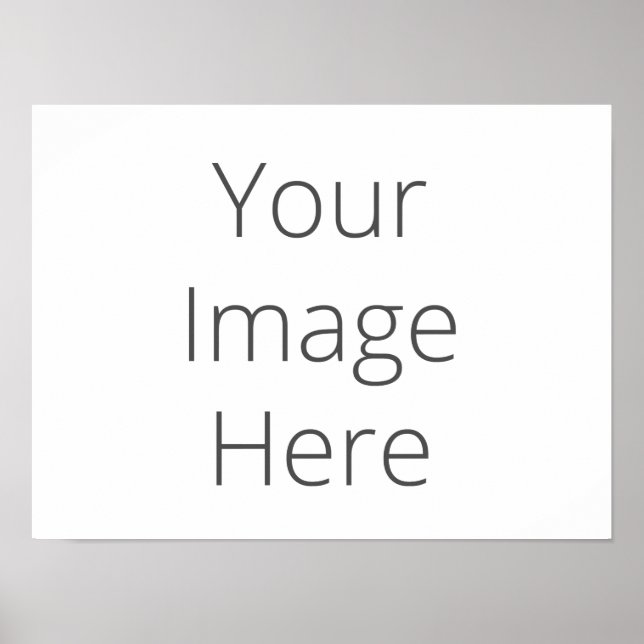 Create Your Own 16" x 12" Poster (Front)