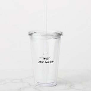 Create Your Own 16oz Clear Tumbler